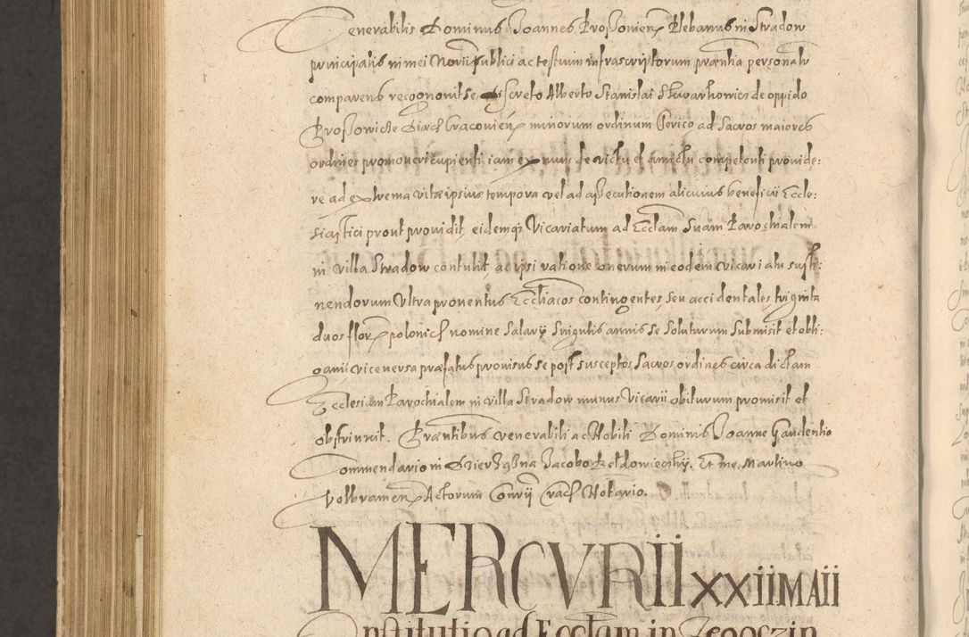 Zdjęcie nr 1270 dla obiektu archiwalnego: Acta actorum causarum obligationum institutionum, decretorum, constitutionum, quietonum, resignonum, cessionum, accaeterarum, obseruonum tam iudicialium quam extraiudicialium coram Admondo Reverendo Domino Joanne Zerzynski Canonico, Vicario in Spiritualibus et Officiali generali Cracoviensis Iudice deputati per Illustrissimum ac Reverendissimum Dominum Martinum Szyszkowski Dei et Apostolice Sedis gratia Episcopum Cracoviensis ad Annum Domini Millesimum Sexcentesimum Decimum Septimum Indicatione quindecima Pontificus SS. D. N. D. Pauli Divina providentia Papae V. foeliciter moderni anno ipsus duodecimo continuantur