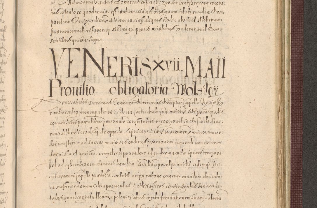Zdjęcie nr 1267 dla obiektu archiwalnego: Acta actorum causarum obligationum institutionum, decretorum, constitutionum, quietonum, resignonum, cessionum, accaeterarum, obseruonum tam iudicialium quam extraiudicialium coram Admondo Reverendo Domino Joanne Zerzynski Canonico, Vicario in Spiritualibus et Officiali generali Cracoviensis Iudice deputati per Illustrissimum ac Reverendissimum Dominum Martinum Szyszkowski Dei et Apostolice Sedis gratia Episcopum Cracoviensis ad Annum Domini Millesimum Sexcentesimum Decimum Septimum Indicatione quindecima Pontificus SS. D. N. D. Pauli Divina providentia Papae V. foeliciter moderni anno ipsus duodecimo continuantur