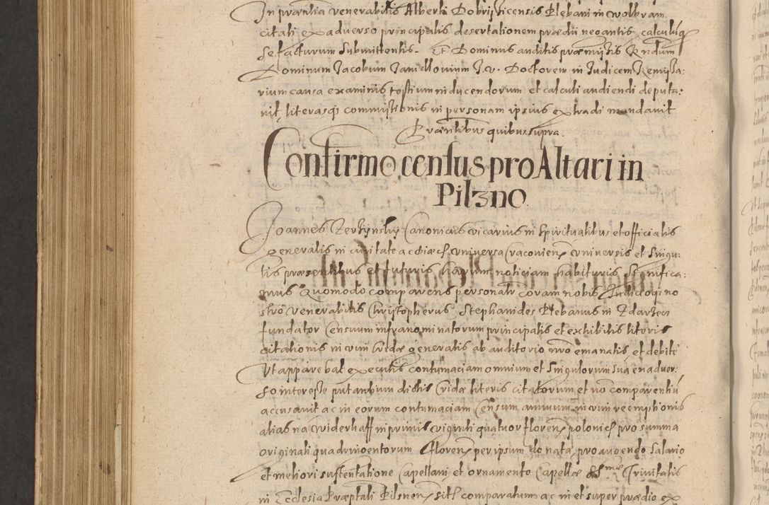 Zdjęcie nr 1260 dla obiektu archiwalnego: Acta actorum causarum obligationum institutionum, decretorum, constitutionum, quietonum, resignonum, cessionum, accaeterarum, obseruonum tam iudicialium quam extraiudicialium coram Admondo Reverendo Domino Joanne Zerzynski Canonico, Vicario in Spiritualibus et Officiali generali Cracoviensis Iudice deputati per Illustrissimum ac Reverendissimum Dominum Martinum Szyszkowski Dei et Apostolice Sedis gratia Episcopum Cracoviensis ad Annum Domini Millesimum Sexcentesimum Decimum Septimum Indicatione quindecima Pontificus SS. D. N. D. Pauli Divina providentia Papae V. foeliciter moderni anno ipsus duodecimo continuantur