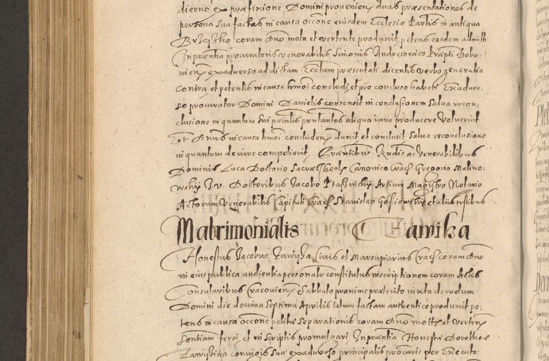 Zdjęcie nr 1248 dla obiektu archiwalnego: Acta actorum causarum obligationum institutionum, decretorum, constitutionum, quietonum, resignonum, cessionum, accaeterarum, obseruonum tam iudicialium quam extraiudicialium coram Admondo Reverendo Domino Joanne Zerzynski Canonico, Vicario in Spiritualibus et Officiali generali Cracoviensis Iudice deputati per Illustrissimum ac Reverendissimum Dominum Martinum Szyszkowski Dei et Apostolice Sedis gratia Episcopum Cracoviensis ad Annum Domini Millesimum Sexcentesimum Decimum Septimum Indicatione quindecima Pontificus SS. D. N. D. Pauli Divina providentia Papae V. foeliciter moderni anno ipsus duodecimo continuantur