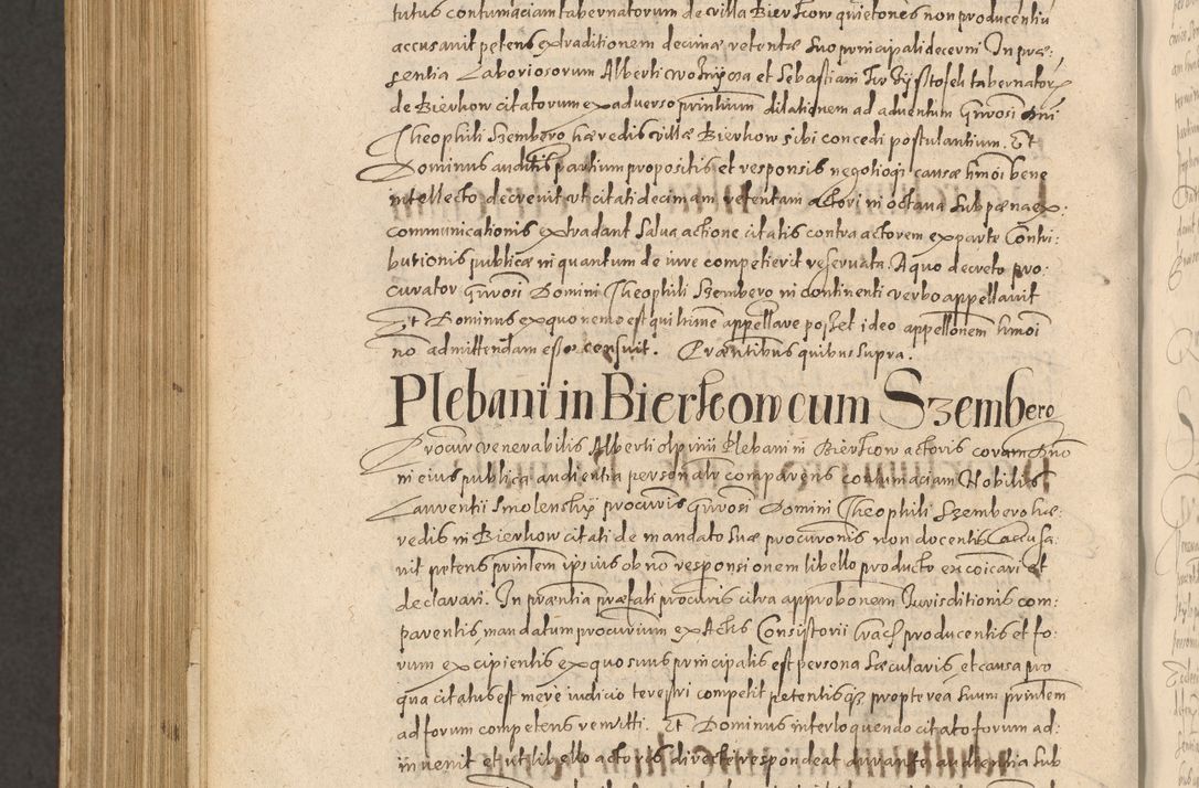 Zdjęcie nr 1246 dla obiektu archiwalnego: Acta actorum causarum obligationum institutionum, decretorum, constitutionum, quietonum, resignonum, cessionum, accaeterarum, obseruonum tam iudicialium quam extraiudicialium coram Admondo Reverendo Domino Joanne Zerzynski Canonico, Vicario in Spiritualibus et Officiali generali Cracoviensis Iudice deputati per Illustrissimum ac Reverendissimum Dominum Martinum Szyszkowski Dei et Apostolice Sedis gratia Episcopum Cracoviensis ad Annum Domini Millesimum Sexcentesimum Decimum Septimum Indicatione quindecima Pontificus SS. D. N. D. Pauli Divina providentia Papae V. foeliciter moderni anno ipsus duodecimo continuantur