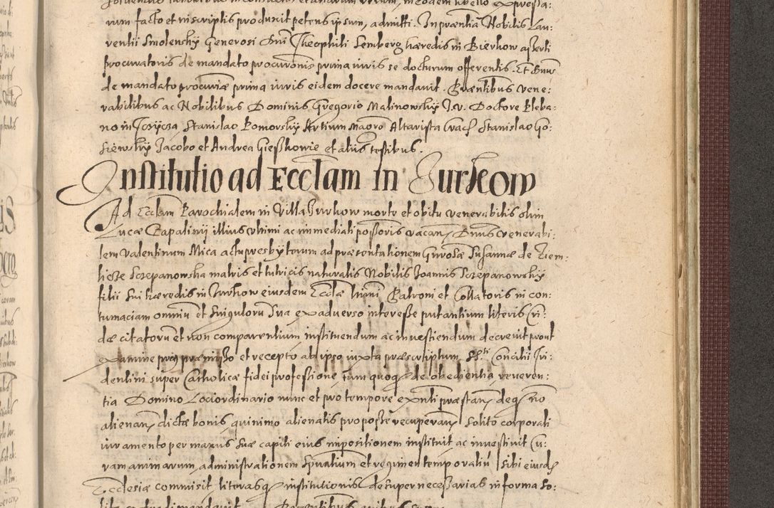 Zdjęcie nr 1239 dla obiektu archiwalnego: Acta actorum causarum obligationum institutionum, decretorum, constitutionum, quietonum, resignonum, cessionum, accaeterarum, obseruonum tam iudicialium quam extraiudicialium coram Admondo Reverendo Domino Joanne Zerzynski Canonico, Vicario in Spiritualibus et Officiali generali Cracoviensis Iudice deputati per Illustrissimum ac Reverendissimum Dominum Martinum Szyszkowski Dei et Apostolice Sedis gratia Episcopum Cracoviensis ad Annum Domini Millesimum Sexcentesimum Decimum Septimum Indicatione quindecima Pontificus SS. D. N. D. Pauli Divina providentia Papae V. foeliciter moderni anno ipsus duodecimo continuantur
