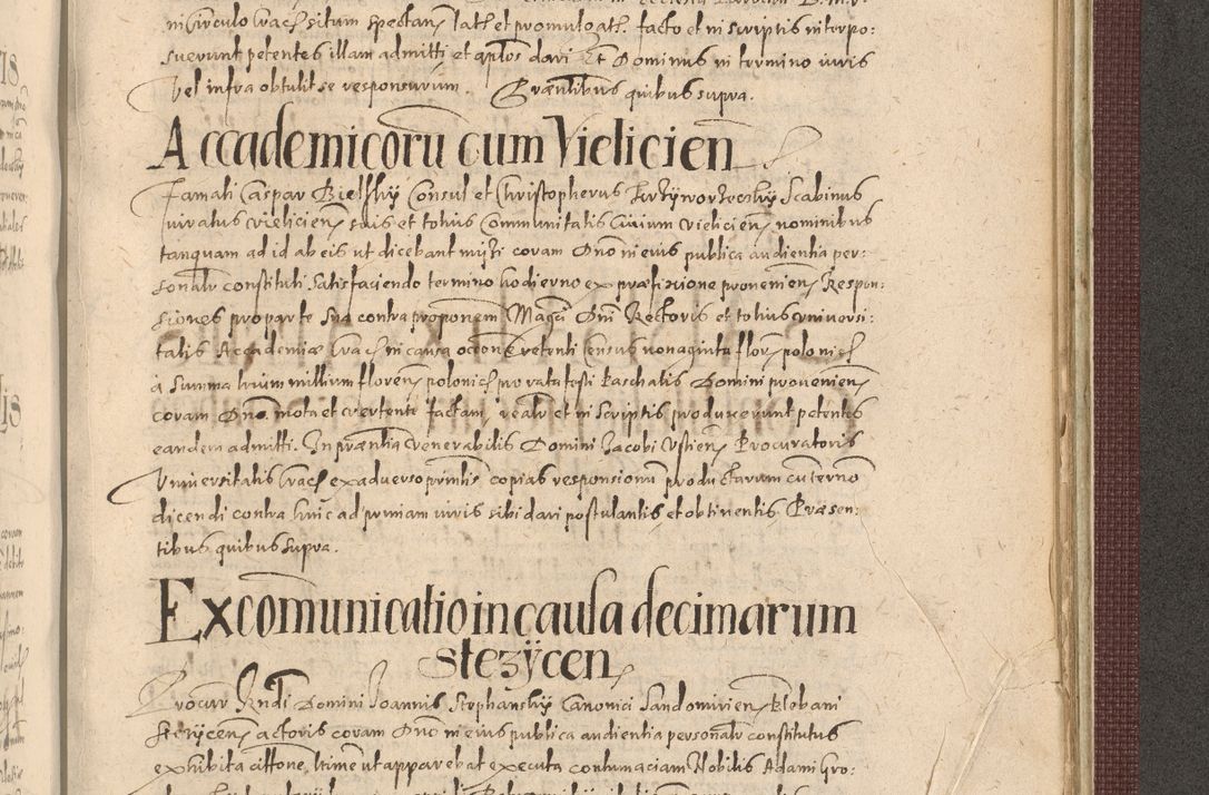 Zdjęcie nr 1237 dla obiektu archiwalnego: Acta actorum causarum obligationum institutionum, decretorum, constitutionum, quietonum, resignonum, cessionum, accaeterarum, obseruonum tam iudicialium quam extraiudicialium coram Admondo Reverendo Domino Joanne Zerzynski Canonico, Vicario in Spiritualibus et Officiali generali Cracoviensis Iudice deputati per Illustrissimum ac Reverendissimum Dominum Martinum Szyszkowski Dei et Apostolice Sedis gratia Episcopum Cracoviensis ad Annum Domini Millesimum Sexcentesimum Decimum Septimum Indicatione quindecima Pontificus SS. D. N. D. Pauli Divina providentia Papae V. foeliciter moderni anno ipsus duodecimo continuantur