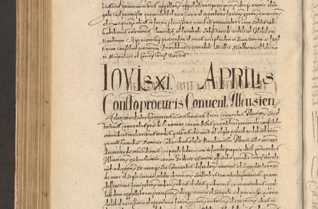 Zdjęcie nr 1224 dla obiektu archiwalnego: Acta actorum causarum obligationum institutionum, decretorum, constitutionum, quietonum, resignonum, cessionum, accaeterarum, obseruonum tam iudicialium quam extraiudicialium coram Admondo Reverendo Domino Joanne Zerzynski Canonico, Vicario in Spiritualibus et Officiali generali Cracoviensis Iudice deputati per Illustrissimum ac Reverendissimum Dominum Martinum Szyszkowski Dei et Apostolice Sedis gratia Episcopum Cracoviensis ad Annum Domini Millesimum Sexcentesimum Decimum Septimum Indicatione quindecima Pontificus SS. D. N. D. Pauli Divina providentia Papae V. foeliciter moderni anno ipsus duodecimo continuantur