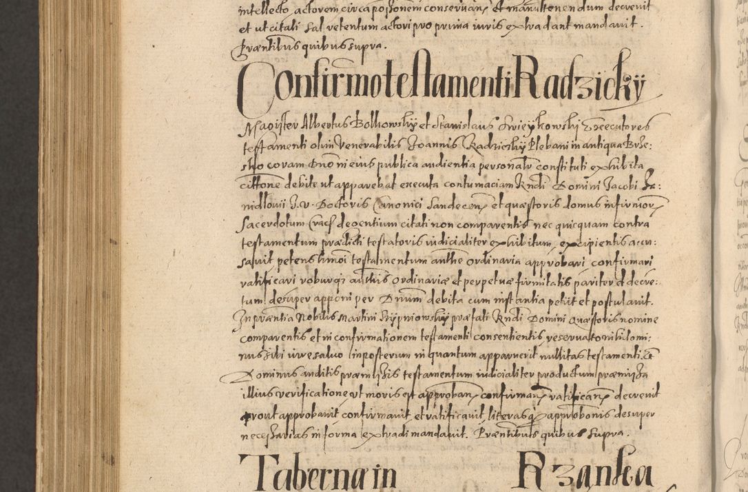 Zdjęcie nr 1216 dla obiektu archiwalnego: Acta actorum causarum obligationum institutionum, decretorum, constitutionum, quietonum, resignonum, cessionum, accaeterarum, obseruonum tam iudicialium quam extraiudicialium coram Admondo Reverendo Domino Joanne Zerzynski Canonico, Vicario in Spiritualibus et Officiali generali Cracoviensis Iudice deputati per Illustrissimum ac Reverendissimum Dominum Martinum Szyszkowski Dei et Apostolice Sedis gratia Episcopum Cracoviensis ad Annum Domini Millesimum Sexcentesimum Decimum Septimum Indicatione quindecima Pontificus SS. D. N. D. Pauli Divina providentia Papae V. foeliciter moderni anno ipsus duodecimo continuantur