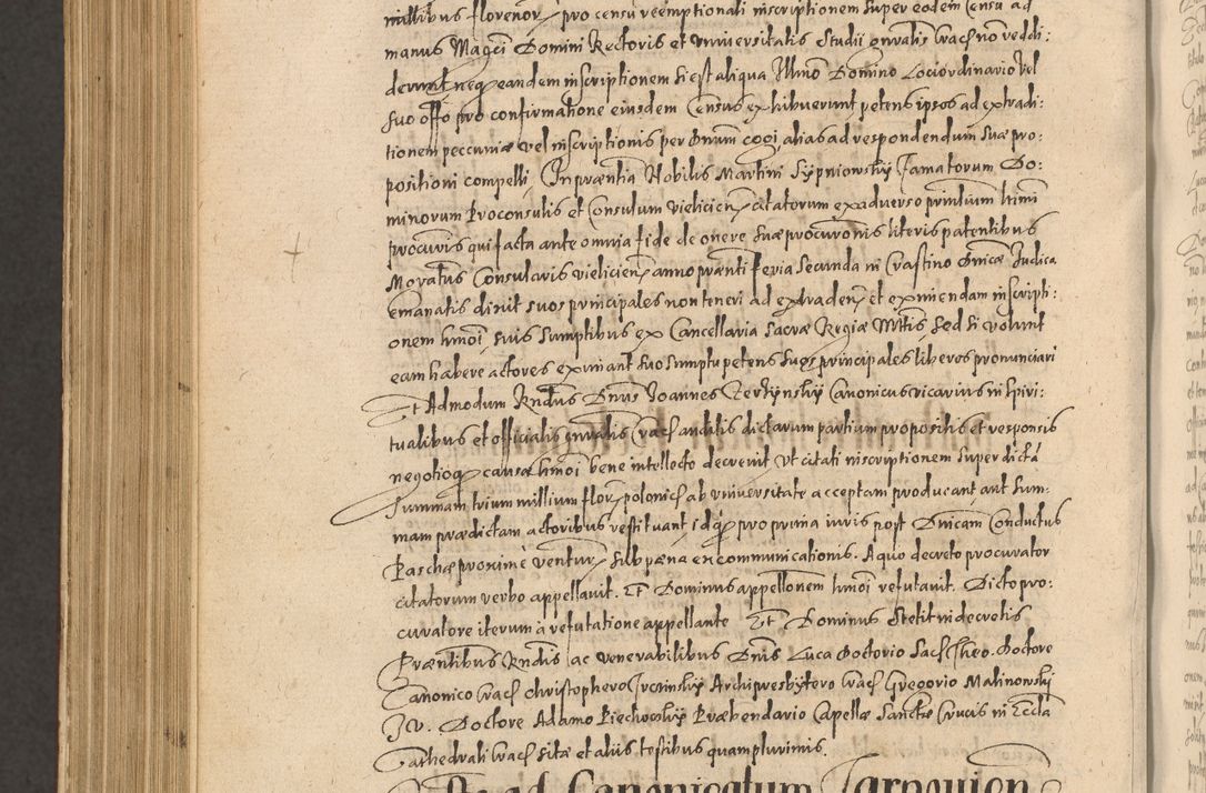 Zdjęcie nr 1214 dla obiektu archiwalnego: Acta actorum causarum obligationum institutionum, decretorum, constitutionum, quietonum, resignonum, cessionum, accaeterarum, obseruonum tam iudicialium quam extraiudicialium coram Admondo Reverendo Domino Joanne Zerzynski Canonico, Vicario in Spiritualibus et Officiali generali Cracoviensis Iudice deputati per Illustrissimum ac Reverendissimum Dominum Martinum Szyszkowski Dei et Apostolice Sedis gratia Episcopum Cracoviensis ad Annum Domini Millesimum Sexcentesimum Decimum Septimum Indicatione quindecima Pontificus SS. D. N. D. Pauli Divina providentia Papae V. foeliciter moderni anno ipsus duodecimo continuantur