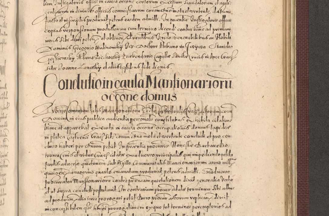Zdjęcie nr 1193 dla obiektu archiwalnego: Acta actorum causarum obligationum institutionum, decretorum, constitutionum, quietonum, resignonum, cessionum, accaeterarum, obseruonum tam iudicialium quam extraiudicialium coram Admondo Reverendo Domino Joanne Zerzynski Canonico, Vicario in Spiritualibus et Officiali generali Cracoviensis Iudice deputati per Illustrissimum ac Reverendissimum Dominum Martinum Szyszkowski Dei et Apostolice Sedis gratia Episcopum Cracoviensis ad Annum Domini Millesimum Sexcentesimum Decimum Septimum Indicatione quindecima Pontificus SS. D. N. D. Pauli Divina providentia Papae V. foeliciter moderni anno ipsus duodecimo continuantur