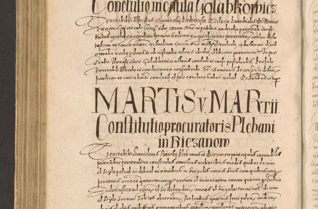 Zdjęcie nr 1188 dla obiektu archiwalnego: Acta actorum causarum obligationum institutionum, decretorum, constitutionum, quietonum, resignonum, cessionum, accaeterarum, obseruonum tam iudicialium quam extraiudicialium coram Admondo Reverendo Domino Joanne Zerzynski Canonico, Vicario in Spiritualibus et Officiali generali Cracoviensis Iudice deputati per Illustrissimum ac Reverendissimum Dominum Martinum Szyszkowski Dei et Apostolice Sedis gratia Episcopum Cracoviensis ad Annum Domini Millesimum Sexcentesimum Decimum Septimum Indicatione quindecima Pontificus SS. D. N. D. Pauli Divina providentia Papae V. foeliciter moderni anno ipsus duodecimo continuantur