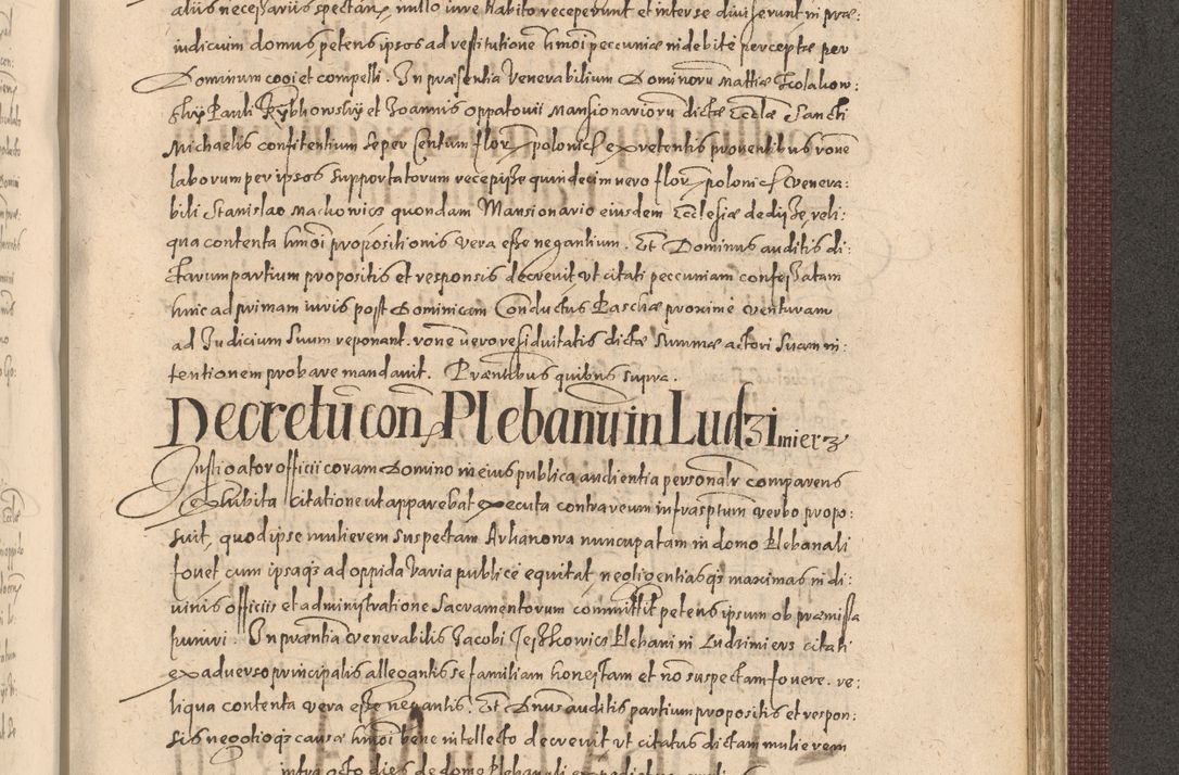 Zdjęcie nr 1185 dla obiektu archiwalnego: Acta actorum causarum obligationum institutionum, decretorum, constitutionum, quietonum, resignonum, cessionum, accaeterarum, obseruonum tam iudicialium quam extraiudicialium coram Admondo Reverendo Domino Joanne Zerzynski Canonico, Vicario in Spiritualibus et Officiali generali Cracoviensis Iudice deputati per Illustrissimum ac Reverendissimum Dominum Martinum Szyszkowski Dei et Apostolice Sedis gratia Episcopum Cracoviensis ad Annum Domini Millesimum Sexcentesimum Decimum Septimum Indicatione quindecima Pontificus SS. D. N. D. Pauli Divina providentia Papae V. foeliciter moderni anno ipsus duodecimo continuantur