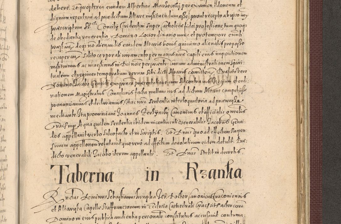 Zdjęcie nr 1173 dla obiektu archiwalnego: Acta actorum causarum obligationum institutionum, decretorum, constitutionum, quietonum, resignonum, cessionum, accaeterarum, obseruonum tam iudicialium quam extraiudicialium coram Admondo Reverendo Domino Joanne Zerzynski Canonico, Vicario in Spiritualibus et Officiali generali Cracoviensis Iudice deputati per Illustrissimum ac Reverendissimum Dominum Martinum Szyszkowski Dei et Apostolice Sedis gratia Episcopum Cracoviensis ad Annum Domini Millesimum Sexcentesimum Decimum Septimum Indicatione quindecima Pontificus SS. D. N. D. Pauli Divina providentia Papae V. foeliciter moderni anno ipsus duodecimo continuantur