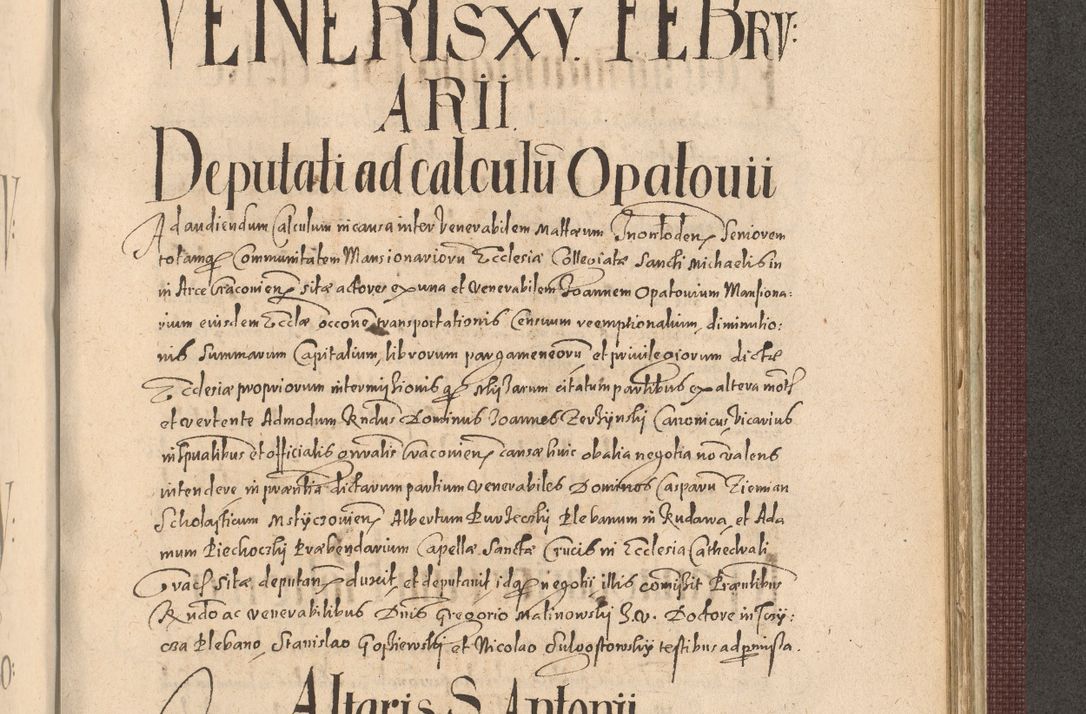Zdjęcie nr 1165 dla obiektu archiwalnego: Acta actorum causarum obligationum institutionum, decretorum, constitutionum, quietonum, resignonum, cessionum, accaeterarum, obseruonum tam iudicialium quam extraiudicialium coram Admondo Reverendo Domino Joanne Zerzynski Canonico, Vicario in Spiritualibus et Officiali generali Cracoviensis Iudice deputati per Illustrissimum ac Reverendissimum Dominum Martinum Szyszkowski Dei et Apostolice Sedis gratia Episcopum Cracoviensis ad Annum Domini Millesimum Sexcentesimum Decimum Septimum Indicatione quindecima Pontificus SS. D. N. D. Pauli Divina providentia Papae V. foeliciter moderni anno ipsus duodecimo continuantur