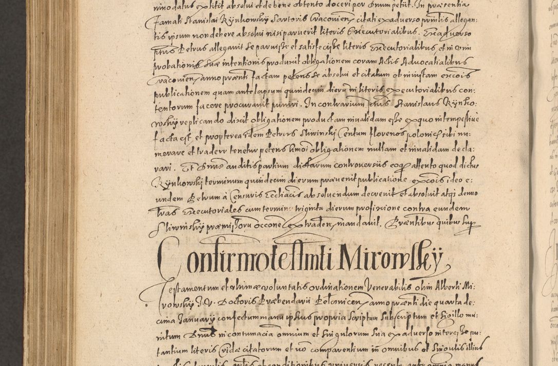 Zdjęcie nr 1162 dla obiektu archiwalnego: Acta actorum causarum obligationum institutionum, decretorum, constitutionum, quietonum, resignonum, cessionum, accaeterarum, obseruonum tam iudicialium quam extraiudicialium coram Admondo Reverendo Domino Joanne Zerzynski Canonico, Vicario in Spiritualibus et Officiali generali Cracoviensis Iudice deputati per Illustrissimum ac Reverendissimum Dominum Martinum Szyszkowski Dei et Apostolice Sedis gratia Episcopum Cracoviensis ad Annum Domini Millesimum Sexcentesimum Decimum Septimum Indicatione quindecima Pontificus SS. D. N. D. Pauli Divina providentia Papae V. foeliciter moderni anno ipsus duodecimo continuantur