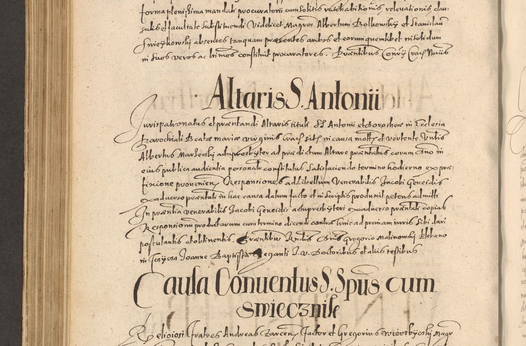 Zdjęcie nr 1156 dla obiektu archiwalnego: Acta actorum causarum obligationum institutionum, decretorum, constitutionum, quietonum, resignonum, cessionum, accaeterarum, obseruonum tam iudicialium quam extraiudicialium coram Admondo Reverendo Domino Joanne Zerzynski Canonico, Vicario in Spiritualibus et Officiali generali Cracoviensis Iudice deputati per Illustrissimum ac Reverendissimum Dominum Martinum Szyszkowski Dei et Apostolice Sedis gratia Episcopum Cracoviensis ad Annum Domini Millesimum Sexcentesimum Decimum Septimum Indicatione quindecima Pontificus SS. D. N. D. Pauli Divina providentia Papae V. foeliciter moderni anno ipsus duodecimo continuantur