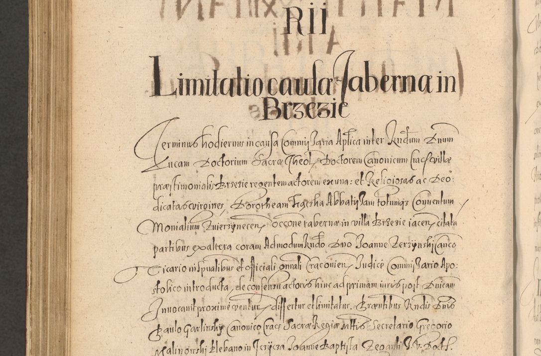 Zdjęcie nr 1140 dla obiektu archiwalnego: Acta actorum causarum obligationum institutionum, decretorum, constitutionum, quietonum, resignonum, cessionum, accaeterarum, obseruonum tam iudicialium quam extraiudicialium coram Admondo Reverendo Domino Joanne Zerzynski Canonico, Vicario in Spiritualibus et Officiali generali Cracoviensis Iudice deputati per Illustrissimum ac Reverendissimum Dominum Martinum Szyszkowski Dei et Apostolice Sedis gratia Episcopum Cracoviensis ad Annum Domini Millesimum Sexcentesimum Decimum Septimum Indicatione quindecima Pontificus SS. D. N. D. Pauli Divina providentia Papae V. foeliciter moderni anno ipsus duodecimo continuantur
