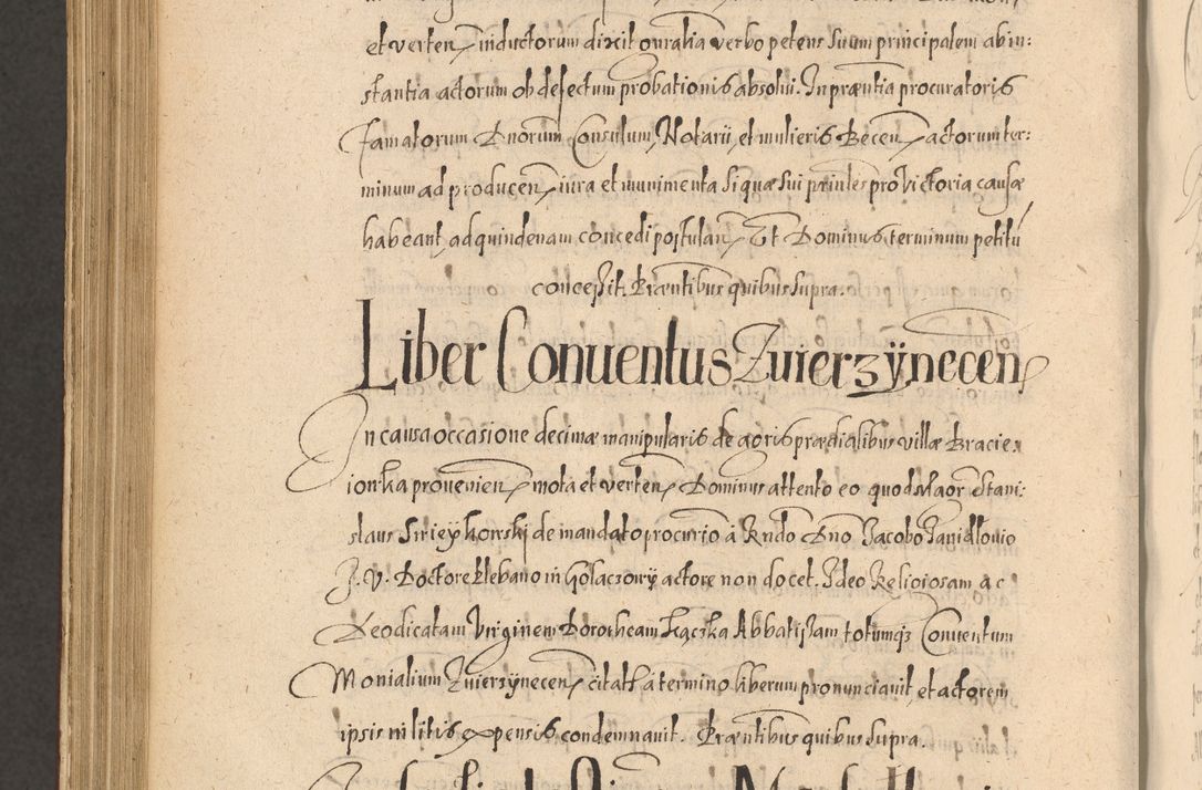 Zdjęcie nr 1128 dla obiektu archiwalnego: Acta actorum causarum obligationum institutionum, decretorum, constitutionum, quietonum, resignonum, cessionum, accaeterarum, obseruonum tam iudicialium quam extraiudicialium coram Admondo Reverendo Domino Joanne Zerzynski Canonico, Vicario in Spiritualibus et Officiali generali Cracoviensis Iudice deputati per Illustrissimum ac Reverendissimum Dominum Martinum Szyszkowski Dei et Apostolice Sedis gratia Episcopum Cracoviensis ad Annum Domini Millesimum Sexcentesimum Decimum Septimum Indicatione quindecima Pontificus SS. D. N. D. Pauli Divina providentia Papae V. foeliciter moderni anno ipsus duodecimo continuantur