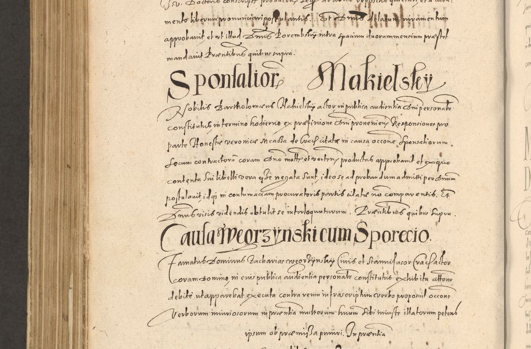 Zdjęcie nr 1308 dla obiektu archiwalnego: Acta actorum causarum obligationum institutionum, decretorum, constitutionum, quietonum, resignonum, cessionum, accaeterarum, obseruonum tam iudicialium quam extraiudicialium coram Admondo Reverendo Domino Joanne Zerzynski Canonico, Vicario in Spiritualibus et Officiali generali Cracoviensis Iudice deputati per Illustrissimum ac Reverendissimum Dominum Martinum Szyszkowski Dei et Apostolice Sedis gratia Episcopum Cracoviensis ad Annum Domini Millesimum Sexcentesimum Decimum Septimum Indicatione quindecima Pontificus SS. D. N. D. Pauli Divina providentia Papae V. foeliciter moderni anno ipsus duodecimo continuantur