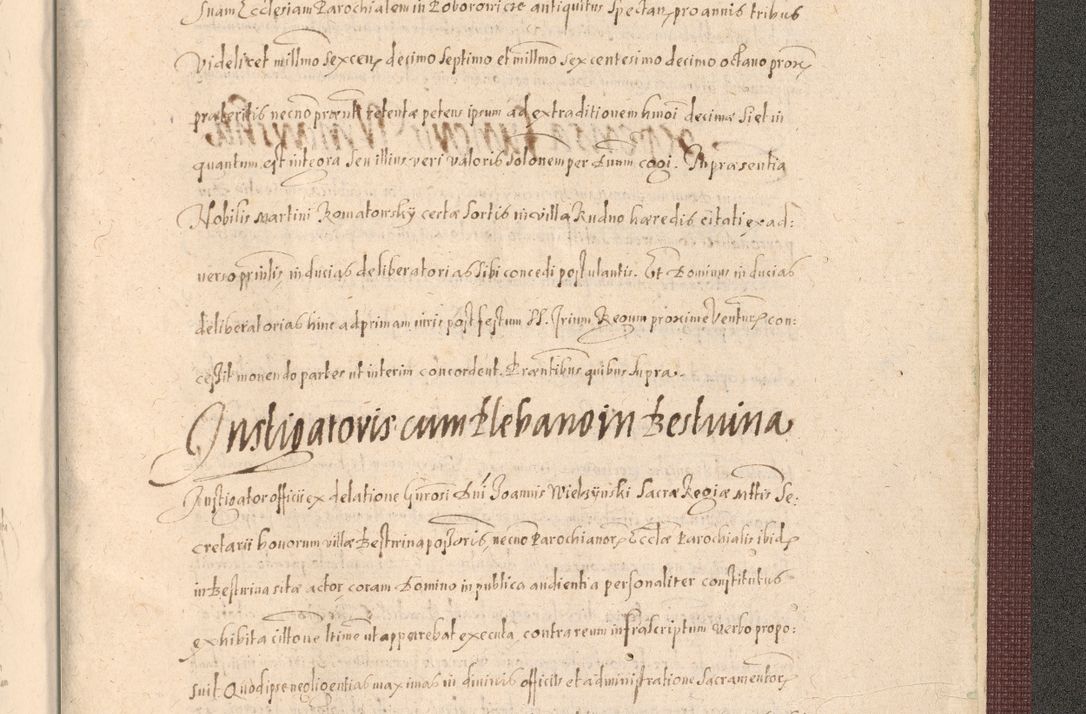Zdjęcie nr 1559 dla obiektu archiwalnego: Acta actorum causarum obligationum institutionum, decretorum, constitutionum, quietonum, resignonum, cessionum, accaeterarum, obseruonum tam iudicialium quam extraiudicialium coram Admondo Reverendo Domino Joanne Zerzynski Canonico, Vicario in Spiritualibus et Officiali generali Cracoviensis Iudice deputati per Illustrissimum ac Reverendissimum Dominum Martinum Szyszkowski Dei et Apostolice Sedis gratia Episcopum Cracoviensis ad Annum Domini Millesimum Sexcentesimum Decimum Septimum Indicatione quindecima Pontificus SS. D. N. D. Pauli Divina providentia Papae V. foeliciter moderni anno ipsus duodecimo continuantur