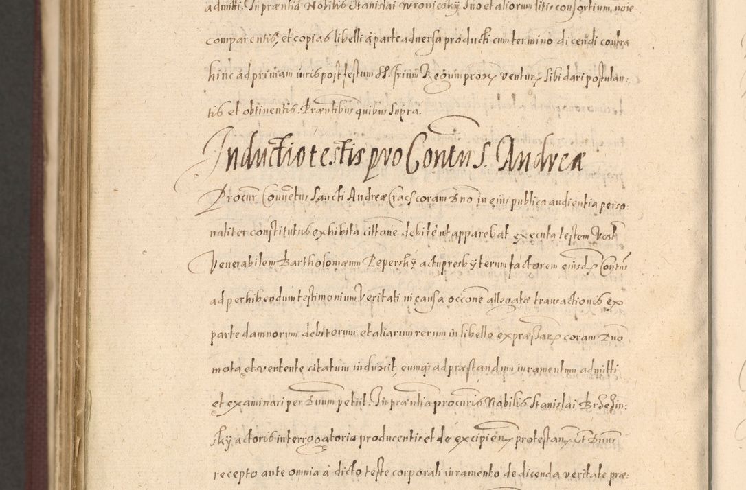 Zdjęcie nr 1556 dla obiektu archiwalnego: Acta actorum causarum obligationum institutionum, decretorum, constitutionum, quietonum, resignonum, cessionum, accaeterarum, obseruonum tam iudicialium quam extraiudicialium coram Admondo Reverendo Domino Joanne Zerzynski Canonico, Vicario in Spiritualibus et Officiali generali Cracoviensis Iudice deputati per Illustrissimum ac Reverendissimum Dominum Martinum Szyszkowski Dei et Apostolice Sedis gratia Episcopum Cracoviensis ad Annum Domini Millesimum Sexcentesimum Decimum Septimum Indicatione quindecima Pontificus SS. D. N. D. Pauli Divina providentia Papae V. foeliciter moderni anno ipsus duodecimo continuantur