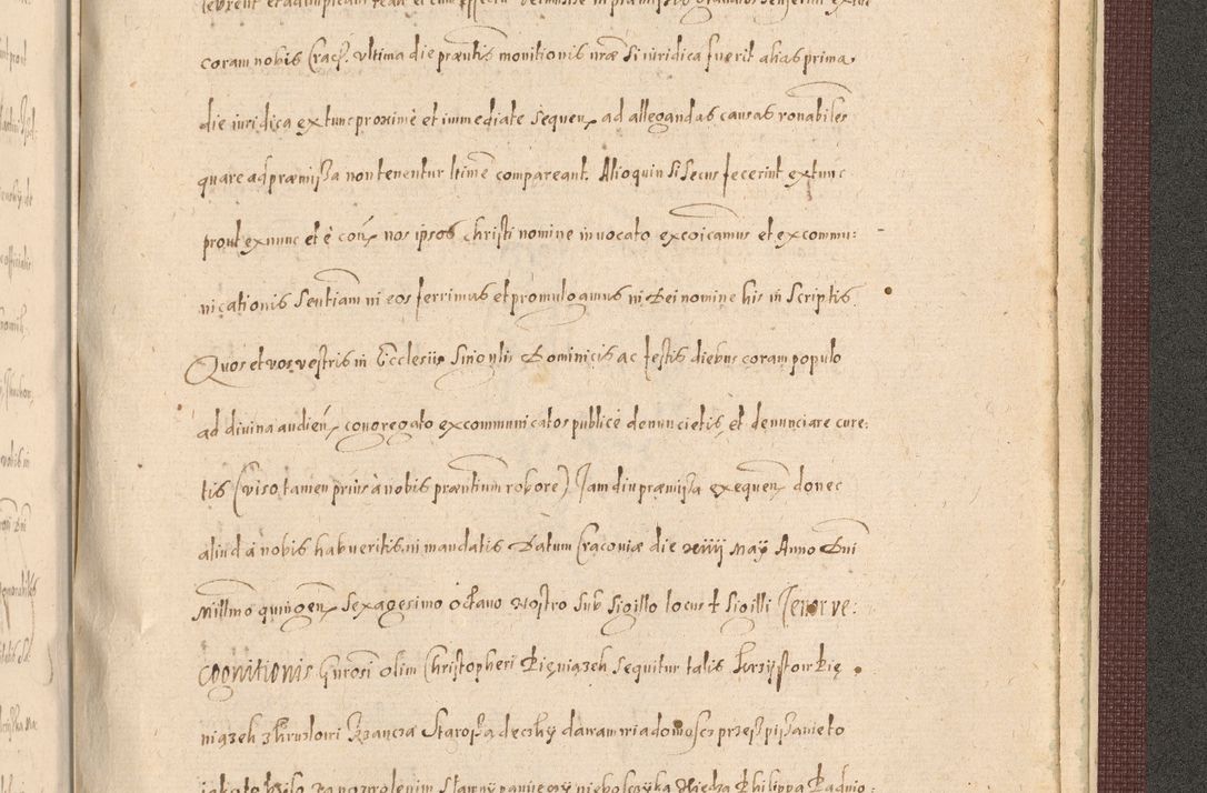 Zdjęcie nr 1541 dla obiektu archiwalnego: Acta actorum causarum obligationum institutionum, decretorum, constitutionum, quietonum, resignonum, cessionum, accaeterarum, obseruonum tam iudicialium quam extraiudicialium coram Admondo Reverendo Domino Joanne Zerzynski Canonico, Vicario in Spiritualibus et Officiali generali Cracoviensis Iudice deputati per Illustrissimum ac Reverendissimum Dominum Martinum Szyszkowski Dei et Apostolice Sedis gratia Episcopum Cracoviensis ad Annum Domini Millesimum Sexcentesimum Decimum Septimum Indicatione quindecima Pontificus SS. D. N. D. Pauli Divina providentia Papae V. foeliciter moderni anno ipsus duodecimo continuantur