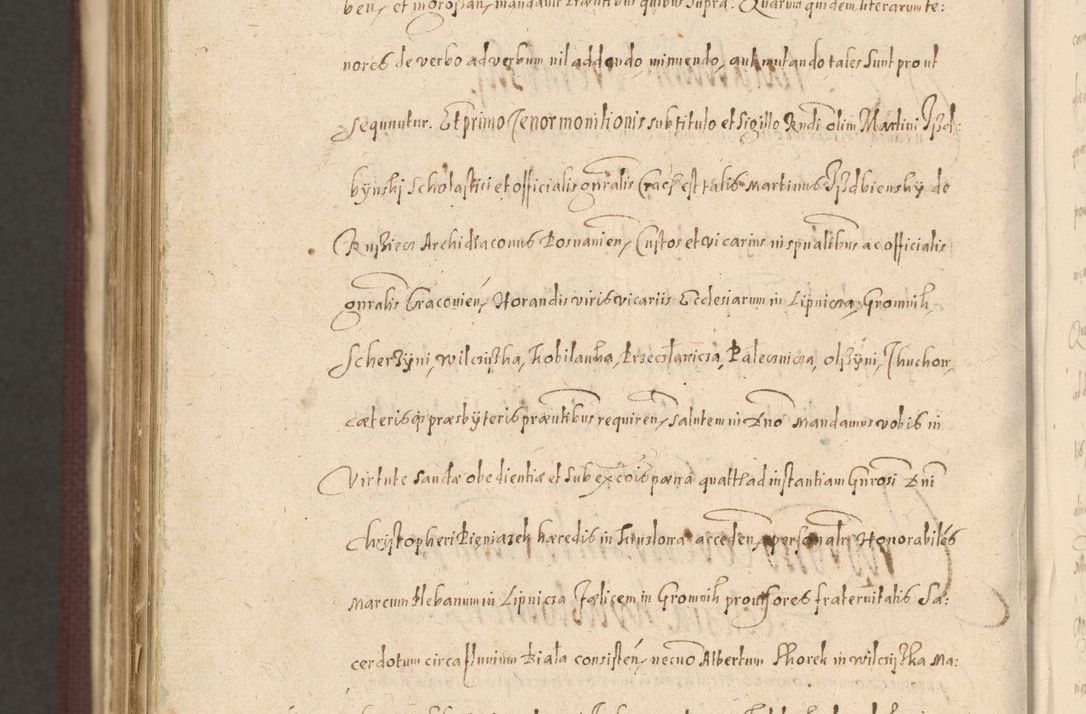 Zdjęcie nr 1540 dla obiektu archiwalnego: Acta actorum causarum obligationum institutionum, decretorum, constitutionum, quietonum, resignonum, cessionum, accaeterarum, obseruonum tam iudicialium quam extraiudicialium coram Admondo Reverendo Domino Joanne Zerzynski Canonico, Vicario in Spiritualibus et Officiali generali Cracoviensis Iudice deputati per Illustrissimum ac Reverendissimum Dominum Martinum Szyszkowski Dei et Apostolice Sedis gratia Episcopum Cracoviensis ad Annum Domini Millesimum Sexcentesimum Decimum Septimum Indicatione quindecima Pontificus SS. D. N. D. Pauli Divina providentia Papae V. foeliciter moderni anno ipsus duodecimo continuantur