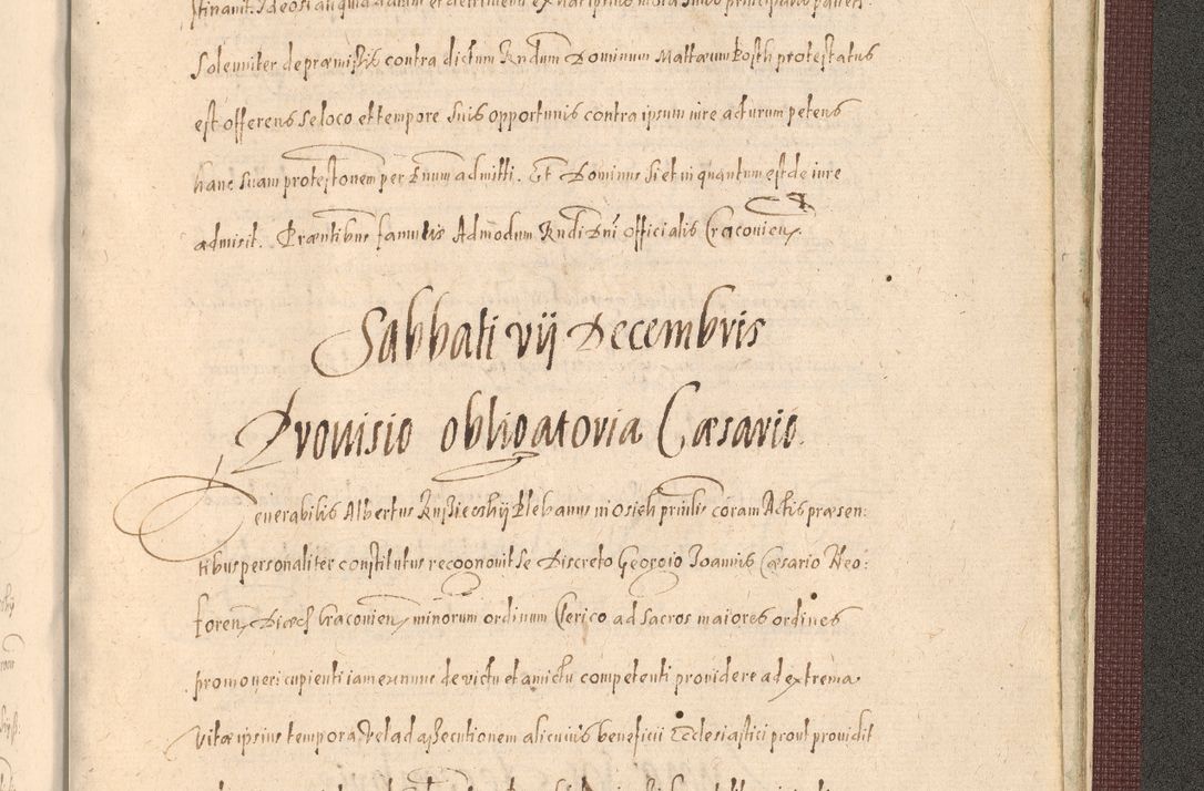 Zdjęcie nr 1523 dla obiektu archiwalnego: Acta actorum causarum obligationum institutionum, decretorum, constitutionum, quietonum, resignonum, cessionum, accaeterarum, obseruonum tam iudicialium quam extraiudicialium coram Admondo Reverendo Domino Joanne Zerzynski Canonico, Vicario in Spiritualibus et Officiali generali Cracoviensis Iudice deputati per Illustrissimum ac Reverendissimum Dominum Martinum Szyszkowski Dei et Apostolice Sedis gratia Episcopum Cracoviensis ad Annum Domini Millesimum Sexcentesimum Decimum Septimum Indicatione quindecima Pontificus SS. D. N. D. Pauli Divina providentia Papae V. foeliciter moderni anno ipsus duodecimo continuantur