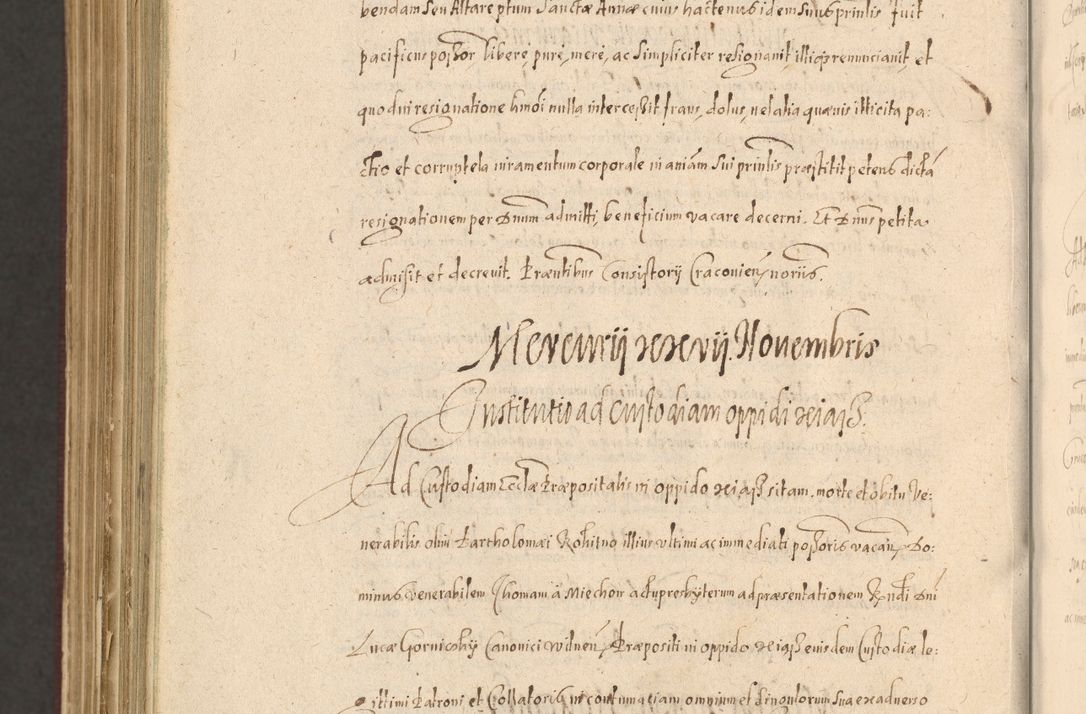 Zdjęcie nr 1504 dla obiektu archiwalnego: Acta actorum causarum obligationum institutionum, decretorum, constitutionum, quietonum, resignonum, cessionum, accaeterarum, obseruonum tam iudicialium quam extraiudicialium coram Admondo Reverendo Domino Joanne Zerzynski Canonico, Vicario in Spiritualibus et Officiali generali Cracoviensis Iudice deputati per Illustrissimum ac Reverendissimum Dominum Martinum Szyszkowski Dei et Apostolice Sedis gratia Episcopum Cracoviensis ad Annum Domini Millesimum Sexcentesimum Decimum Septimum Indicatione quindecima Pontificus SS. D. N. D. Pauli Divina providentia Papae V. foeliciter moderni anno ipsus duodecimo continuantur