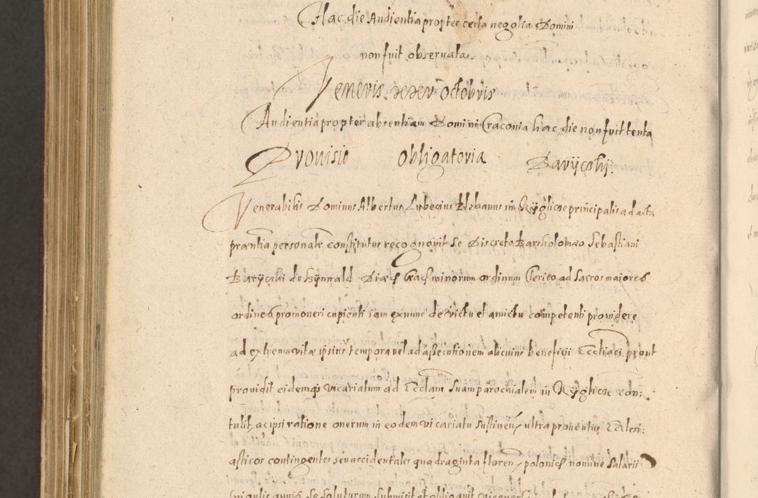 Zdjęcie nr 1482 dla obiektu archiwalnego: Acta actorum causarum obligationum institutionum, decretorum, constitutionum, quietonum, resignonum, cessionum, accaeterarum, obseruonum tam iudicialium quam extraiudicialium coram Admondo Reverendo Domino Joanne Zerzynski Canonico, Vicario in Spiritualibus et Officiali generali Cracoviensis Iudice deputati per Illustrissimum ac Reverendissimum Dominum Martinum Szyszkowski Dei et Apostolice Sedis gratia Episcopum Cracoviensis ad Annum Domini Millesimum Sexcentesimum Decimum Septimum Indicatione quindecima Pontificus SS. D. N. D. Pauli Divina providentia Papae V. foeliciter moderni anno ipsus duodecimo continuantur