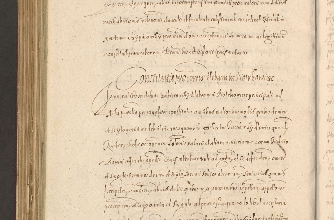 Zdjęcie nr 1450 dla obiektu archiwalnego: Acta actorum causarum obligationum institutionum, decretorum, constitutionum, quietonum, resignonum, cessionum, accaeterarum, obseruonum tam iudicialium quam extraiudicialium coram Admondo Reverendo Domino Joanne Zerzynski Canonico, Vicario in Spiritualibus et Officiali generali Cracoviensis Iudice deputati per Illustrissimum ac Reverendissimum Dominum Martinum Szyszkowski Dei et Apostolice Sedis gratia Episcopum Cracoviensis ad Annum Domini Millesimum Sexcentesimum Decimum Septimum Indicatione quindecima Pontificus SS. D. N. D. Pauli Divina providentia Papae V. foeliciter moderni anno ipsus duodecimo continuantur
