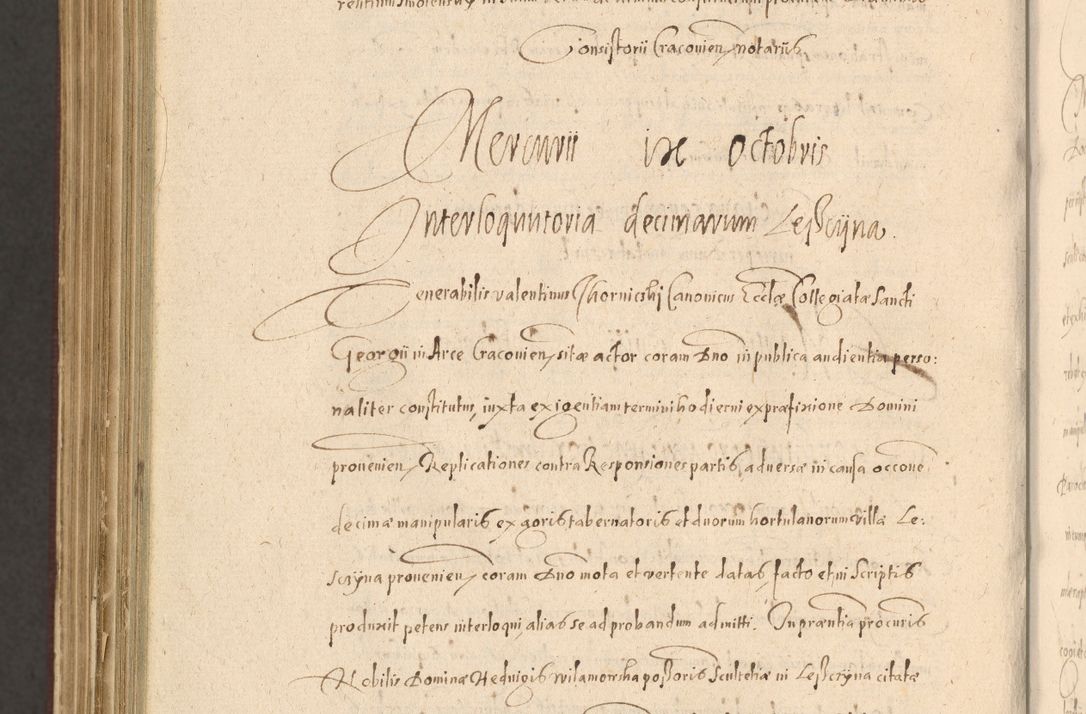 Zdjęcie nr 1444 dla obiektu archiwalnego: Acta actorum causarum obligationum institutionum, decretorum, constitutionum, quietonum, resignonum, cessionum, accaeterarum, obseruonum tam iudicialium quam extraiudicialium coram Admondo Reverendo Domino Joanne Zerzynski Canonico, Vicario in Spiritualibus et Officiali generali Cracoviensis Iudice deputati per Illustrissimum ac Reverendissimum Dominum Martinum Szyszkowski Dei et Apostolice Sedis gratia Episcopum Cracoviensis ad Annum Domini Millesimum Sexcentesimum Decimum Septimum Indicatione quindecima Pontificus SS. D. N. D. Pauli Divina providentia Papae V. foeliciter moderni anno ipsus duodecimo continuantur