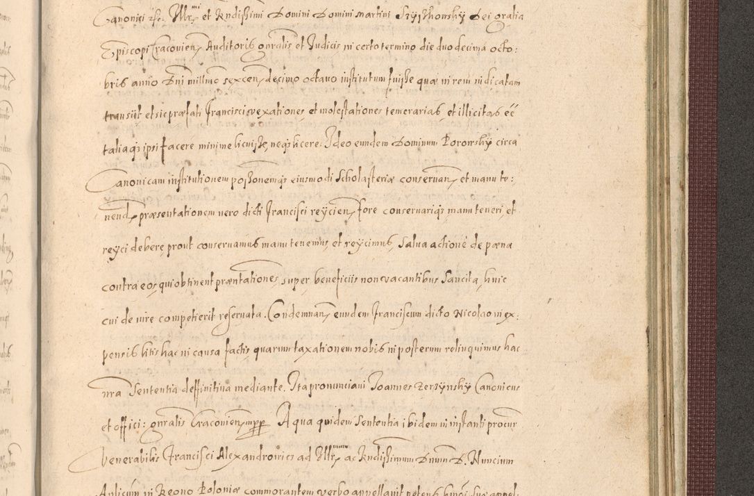 Zdjęcie nr 1425 dla obiektu archiwalnego: Acta actorum causarum obligationum institutionum, decretorum, constitutionum, quietonum, resignonum, cessionum, accaeterarum, obseruonum tam iudicialium quam extraiudicialium coram Admondo Reverendo Domino Joanne Zerzynski Canonico, Vicario in Spiritualibus et Officiali generali Cracoviensis Iudice deputati per Illustrissimum ac Reverendissimum Dominum Martinum Szyszkowski Dei et Apostolice Sedis gratia Episcopum Cracoviensis ad Annum Domini Millesimum Sexcentesimum Decimum Septimum Indicatione quindecima Pontificus SS. D. N. D. Pauli Divina providentia Papae V. foeliciter moderni anno ipsus duodecimo continuantur