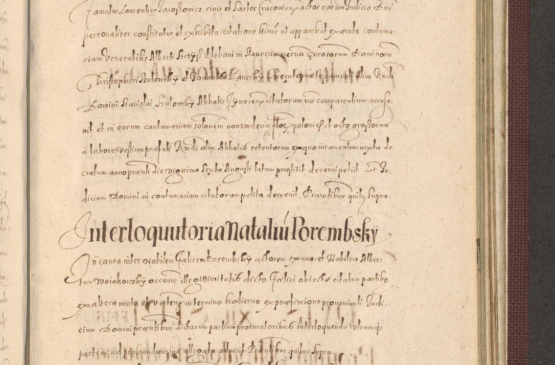 Zdjęcie nr 1413 dla obiektu archiwalnego: Acta actorum causarum obligationum institutionum, decretorum, constitutionum, quietonum, resignonum, cessionum, accaeterarum, obseruonum tam iudicialium quam extraiudicialium coram Admondo Reverendo Domino Joanne Zerzynski Canonico, Vicario in Spiritualibus et Officiali generali Cracoviensis Iudice deputati per Illustrissimum ac Reverendissimum Dominum Martinum Szyszkowski Dei et Apostolice Sedis gratia Episcopum Cracoviensis ad Annum Domini Millesimum Sexcentesimum Decimum Septimum Indicatione quindecima Pontificus SS. D. N. D. Pauli Divina providentia Papae V. foeliciter moderni anno ipsus duodecimo continuantur