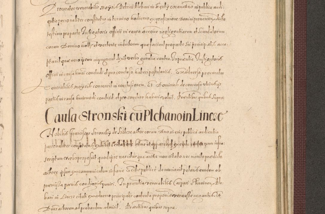Zdjęcie nr 1407 dla obiektu archiwalnego: Acta actorum causarum obligationum institutionum, decretorum, constitutionum, quietonum, resignonum, cessionum, accaeterarum, obseruonum tam iudicialium quam extraiudicialium coram Admondo Reverendo Domino Joanne Zerzynski Canonico, Vicario in Spiritualibus et Officiali generali Cracoviensis Iudice deputati per Illustrissimum ac Reverendissimum Dominum Martinum Szyszkowski Dei et Apostolice Sedis gratia Episcopum Cracoviensis ad Annum Domini Millesimum Sexcentesimum Decimum Septimum Indicatione quindecima Pontificus SS. D. N. D. Pauli Divina providentia Papae V. foeliciter moderni anno ipsus duodecimo continuantur