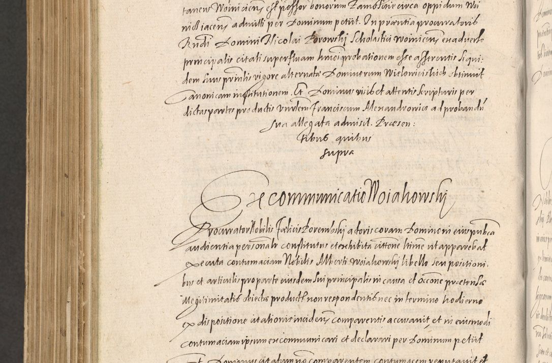 Zdjęcie nr 1346 dla obiektu archiwalnego: Acta actorum causarum obligationum institutionum, decretorum, constitutionum, quietonum, resignonum, cessionum, accaeterarum, obseruonum tam iudicialium quam extraiudicialium coram Admondo Reverendo Domino Joanne Zerzynski Canonico, Vicario in Spiritualibus et Officiali generali Cracoviensis Iudice deputati per Illustrissimum ac Reverendissimum Dominum Martinum Szyszkowski Dei et Apostolice Sedis gratia Episcopum Cracoviensis ad Annum Domini Millesimum Sexcentesimum Decimum Septimum Indicatione quindecima Pontificus SS. D. N. D. Pauli Divina providentia Papae V. foeliciter moderni anno ipsus duodecimo continuantur