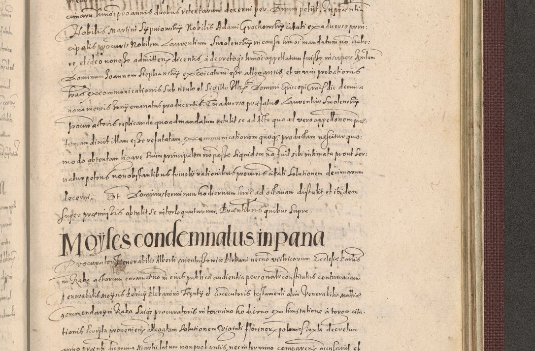 Zdjęcie nr 1331 dla obiektu archiwalnego: Acta actorum causarum obligationum institutionum, decretorum, constitutionum, quietonum, resignonum, cessionum, accaeterarum, obseruonum tam iudicialium quam extraiudicialium coram Admondo Reverendo Domino Joanne Zerzynski Canonico, Vicario in Spiritualibus et Officiali generali Cracoviensis Iudice deputati per Illustrissimum ac Reverendissimum Dominum Martinum Szyszkowski Dei et Apostolice Sedis gratia Episcopum Cracoviensis ad Annum Domini Millesimum Sexcentesimum Decimum Septimum Indicatione quindecima Pontificus SS. D. N. D. Pauli Divina providentia Papae V. foeliciter moderni anno ipsus duodecimo continuantur