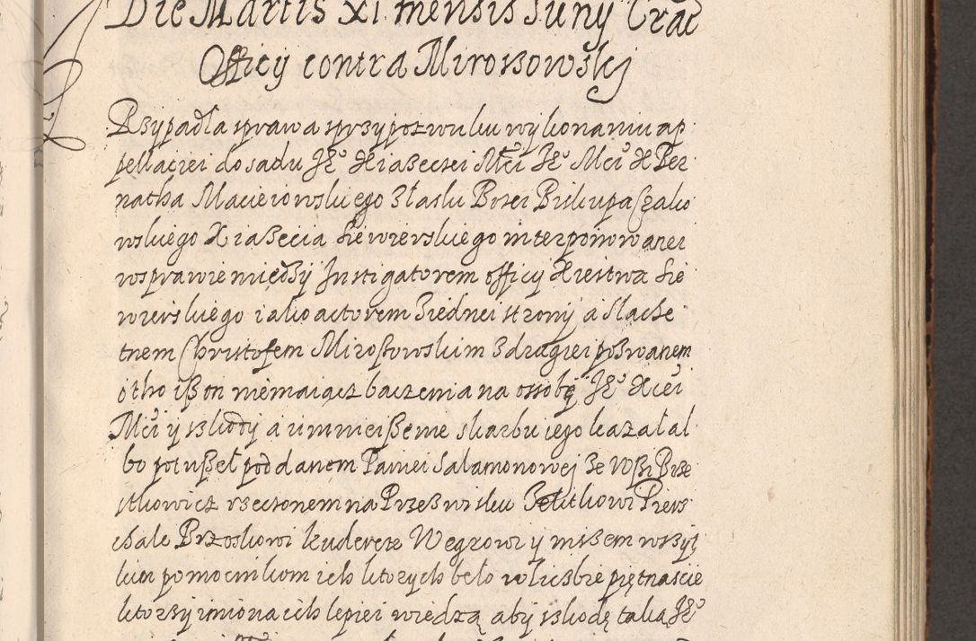Zdjęcie nr 260 dla obiektu archiwalnego: Acta foris saecularis coram R. D. Bernardo Maciejowski, episcopo Cracoviensi, duce Severiensis ex annis 1600 - 1606.
