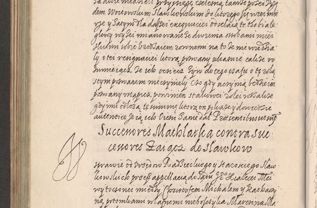 Zdjęcie nr 257 dla obiektu archiwalnego: Acta foris saecularis coram R. D. Bernardo Maciejowski, episcopo Cracoviensi, duce Severiensis ex annis 1600 - 1606.
