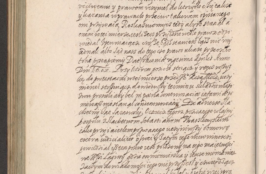 Zdjęcie nr 239 dla obiektu archiwalnego: Acta foris saecularis coram R. D. Bernardo Maciejowski, episcopo Cracoviensi, duce Severiensis ex annis 1600 - 1606.