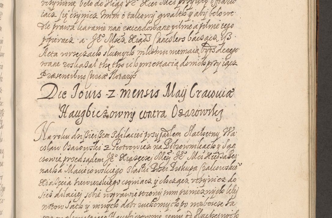 Zdjęcie nr 232 dla obiektu archiwalnego: Acta foris saecularis coram R. D. Bernardo Maciejowski, episcopo Cracoviensi, duce Severiensis ex annis 1600 - 1606.