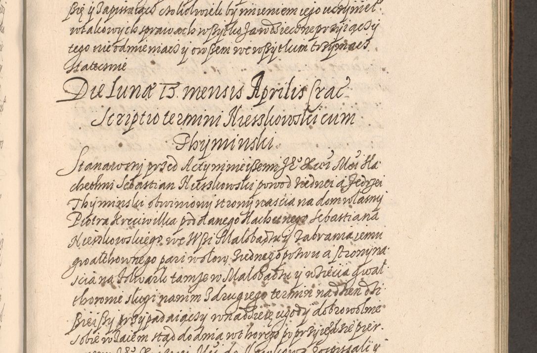 Zdjęcie nr 214 dla obiektu archiwalnego: Acta foris saecularis coram R. D. Bernardo Maciejowski, episcopo Cracoviensi, duce Severiensis ex annis 1600 - 1606.