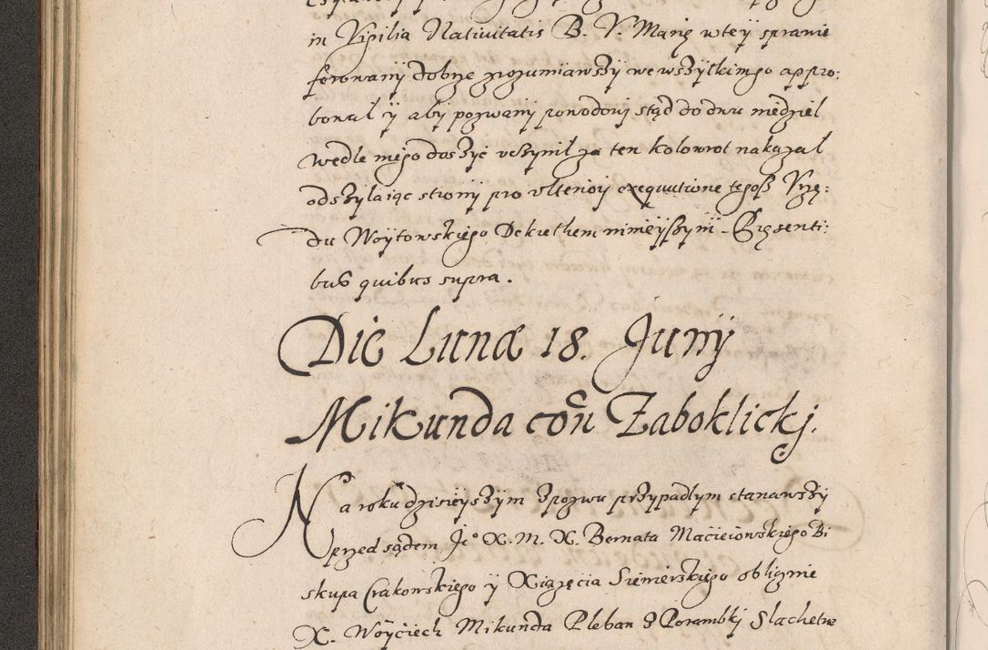 Zdjęcie nr 115 dla obiektu archiwalnego: Acta foris saecularis coram R. D. Bernardo Maciejowski, episcopo Cracoviensi, duce Severiensis ex annis 1600 - 1606.