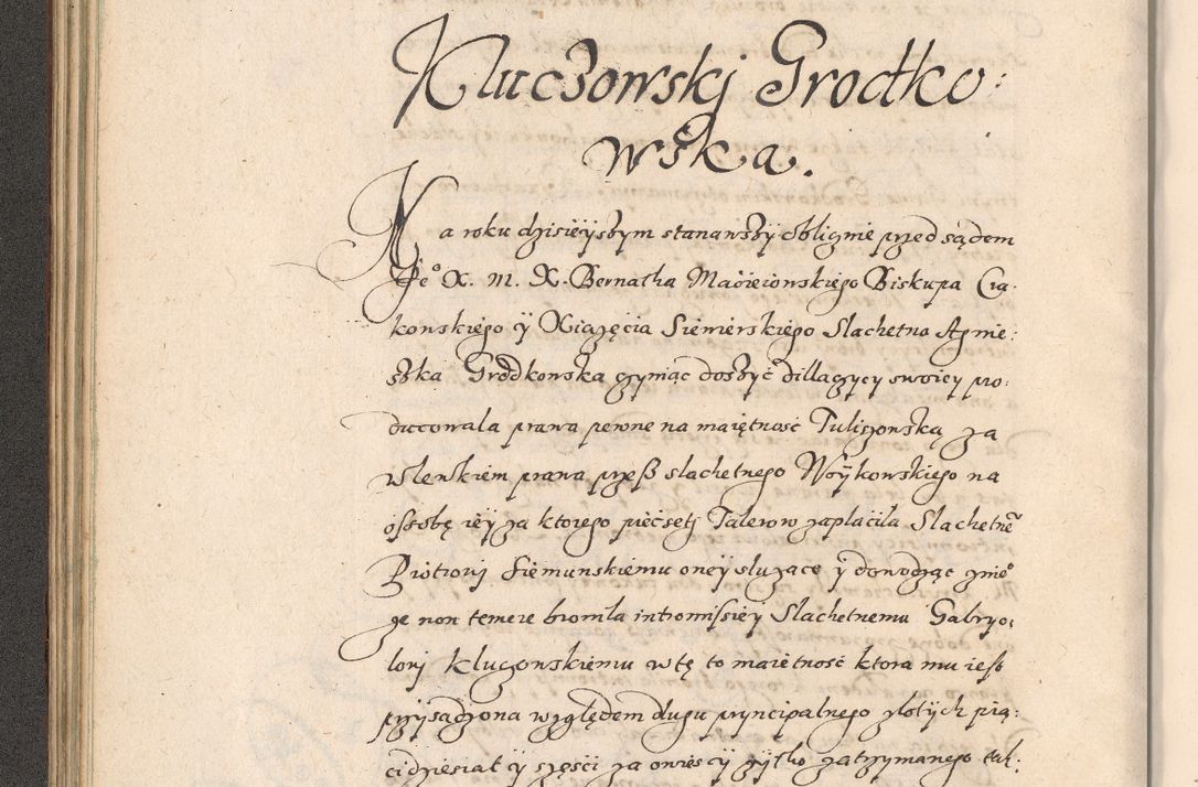 Zdjęcie nr 105 dla obiektu archiwalnego: Acta foris saecularis coram R. D. Bernardo Maciejowski, episcopo Cracoviensi, duce Severiensis ex annis 1600 - 1606.