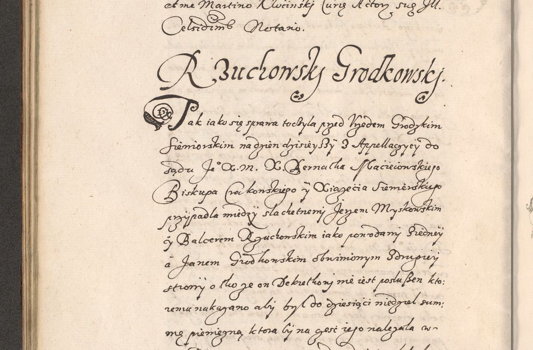 Zdjęcie nr 99 dla obiektu archiwalnego: Acta foris saecularis coram R. D. Bernardo Maciejowski, episcopo Cracoviensi, duce Severiensis ex annis 1600 - 1606.