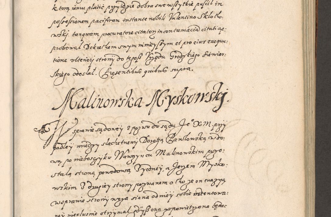 Zdjęcie nr 100 dla obiektu archiwalnego: Acta foris saecularis coram R. D. Bernardo Maciejowski, episcopo Cracoviensi, duce Severiensis ex annis 1600 - 1606.