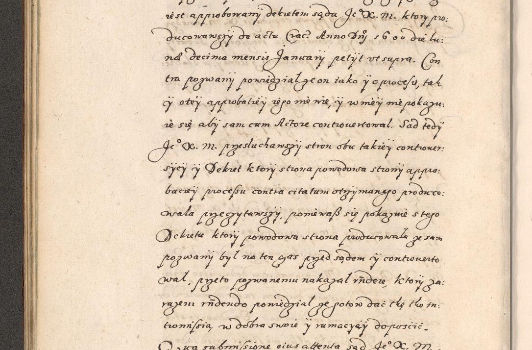 Zdjęcie nr 83 dla obiektu archiwalnego: Acta foris saecularis coram R. D. Bernardo Maciejowski, episcopo Cracoviensi, duce Severiensis ex annis 1600 - 1606.