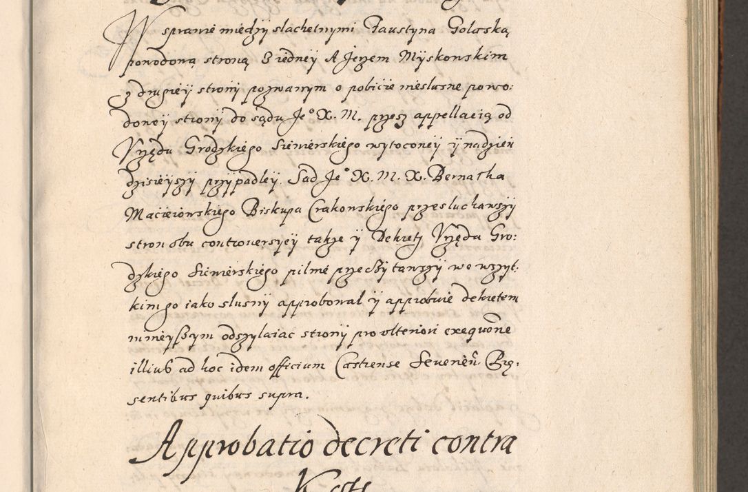 Zdjęcie nr 78 dla obiektu archiwalnego: Acta foris saecularis coram R. D. Bernardo Maciejowski, episcopo Cracoviensi, duce Severiensis ex annis 1600 - 1606.