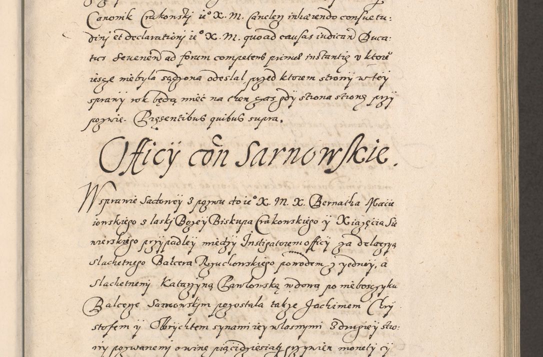 Zdjęcie nr 34 dla obiektu archiwalnego: Acta foris saecularis coram R. D. Bernardo Maciejowski, episcopo Cracoviensi, duce Severiensis ex annis 1600 - 1606.
