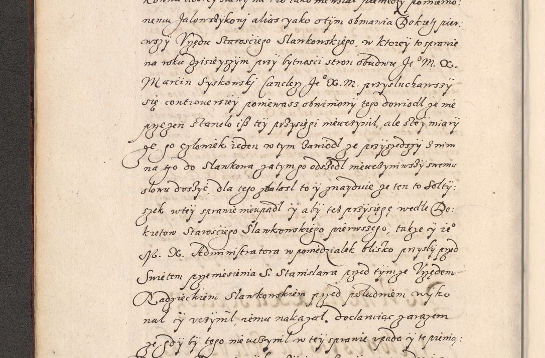 Zdjęcie nr 19 dla obiektu archiwalnego: Acta foris saecularis coram R. D. Bernardo Maciejowski, episcopo Cracoviensi, duce Severiensis ex annis 1600 - 1606.