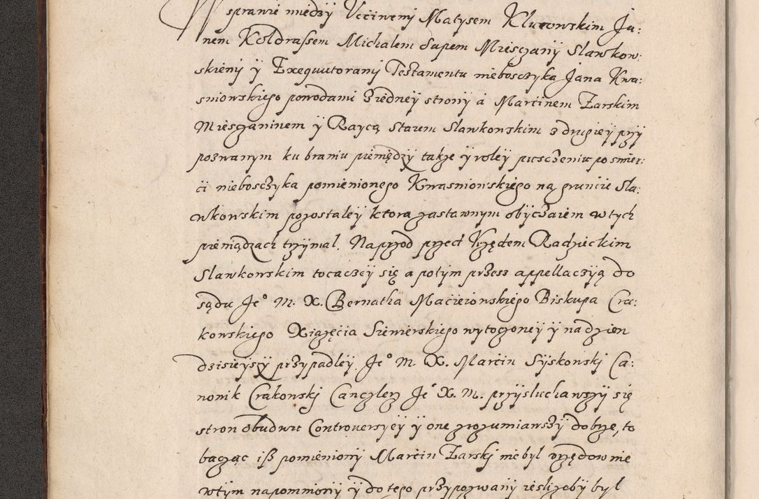 Zdjęcie nr 21 dla obiektu archiwalnego: Acta foris saecularis coram R. D. Bernardo Maciejowski, episcopo Cracoviensi, duce Severiensis ex annis 1600 - 1606.