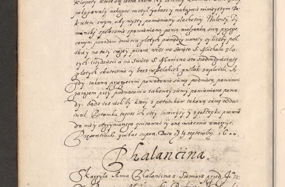 Zdjęcie nr 17 dla obiektu archiwalnego: Acta foris saecularis coram R. D. Bernardo Maciejowski, episcopo Cracoviensi, duce Severiensis ex annis 1600 - 1606.