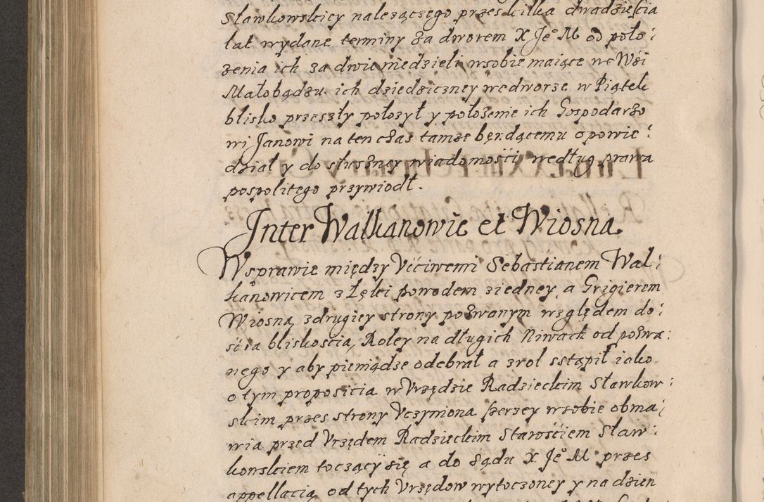 Zdjęcie nr 601 dla obiektu archiwalnego: Acta foris saecularis coram R. D. Bernardo Maciejowski, episcopo Cracoviensi, duce Severiensis ex annis 1600 - 1606.